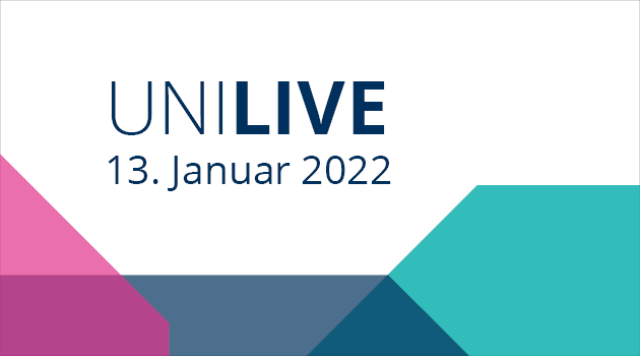 Poster von UNI Live. In blauer Schrift auf weißem Hintergrund steht 'UNI LIVE – 13. Januar 2022'.