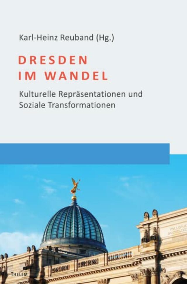 Buchcover mit Angabe des Herausgebers, Titels und Untertitels. In der unteren Hälfte ist ein Teil der Hochschule für Bildende Künste Dresden mit ihrer Kuppel zu sehen.