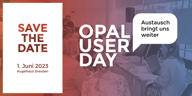 Banner: OPAL User Day, 'Austausch bringt uns weiter'
