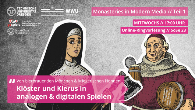 Sharepic zur Reihe 'Klöster und Klerus in analogen & digitalen Spiele'. Illustration einer Nonne mit Beil und eines Mönches mit Bierfass und -krug.