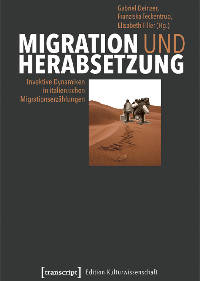 Buchcover 'Migration und Herabsetzung'. Orangene und weiße Schrift auf dunklem Grund sowie ein Bild von schwer bepackten Menschen auf der Flucht in der Wüste.