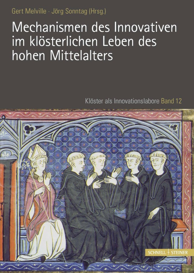 Cover of 'Mechanismen des Innovativen im klösterlichen Leben des hohen Mittelalters'