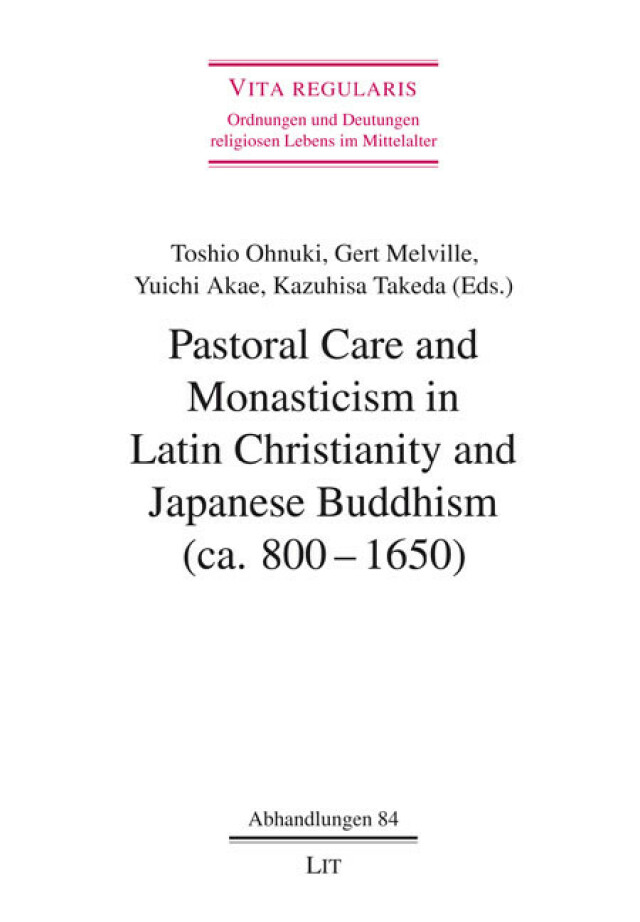 Cover of 'Pastoral Care and Monasticism in Latin Christianity and Japanese Buddhism'