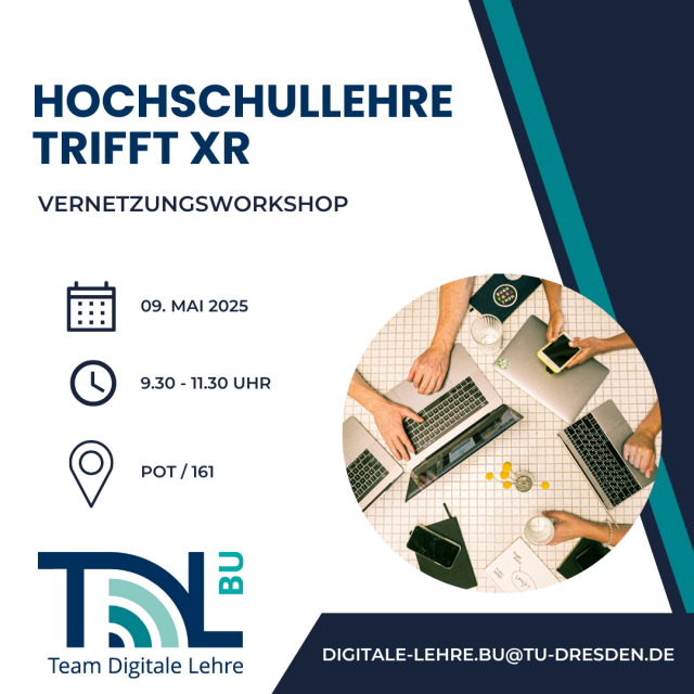 Flyer zum Vernetzungsworkshop „Hochschullehre trifft XR“ am 9. Mai 2025, veranstaltet vom Team Digitale Lehre des Bereichs Bau und Umwelt.