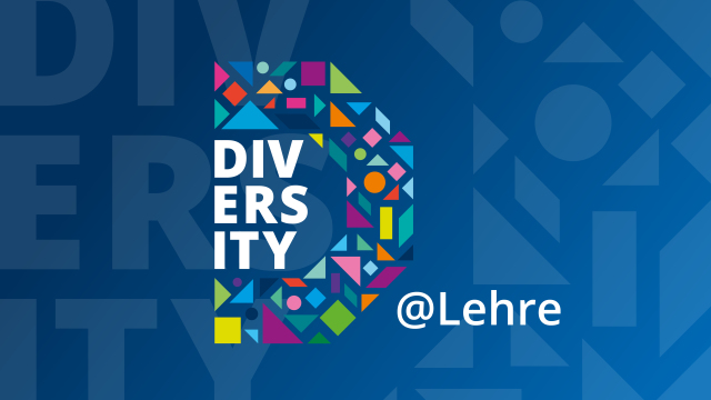 Graphic with the word “DIVERSITY” in white lettering, embedded in a large letter “D” consisting of colorful geometric shapes. Next to it is “@Lehre' (German for teaching) on a blue background.