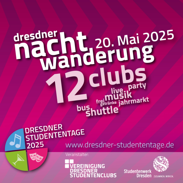 Poster for Dresden’s club night; red-purple striped background, Dresden Student Days logo, date May 20, 2025; 12 clubs, live music, party, shuttle bus, free drinks